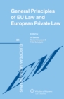 General Principles of EU Law and European Private Law - eBook