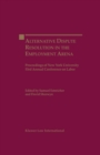 Alternate Dispute Resolution in the Employment Arena : Proceedings of New York University 53rd Annual Conference on Labor - eBook