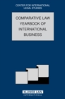 The Comparative Law Yearbook of International Business : Volume 28, 2006 - eBook