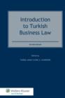 Introduction to Turkish Business Law - Book