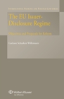 The EU Issuer-Disclosure Regime : Objectives and Proposals for Reform - eBook