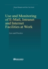 On-line Rights for Employees in the Information Society : Use and Monitoring of E-mail and Internet at Work - eBook