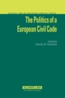 The Politics of a European Civil Code - eBook