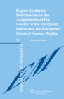 Expert Evidence Deficiencies in the Judgments of the Courts of the European Union and the European Court of Human Rights - eBook