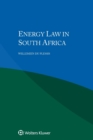 Energy Law in South Africa - Book