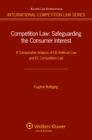 Competition Law : A Comparative Analysis of US Antitrust Law and EC Competition Law - eBook