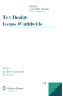 Tax Design Issues Worldwide - eBook