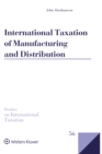 International Taxation of Manufacturing and Distribution - eBook