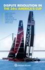 Dispute Resolution in the 34th America's Cup - eBook