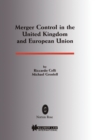 Merger Control in the United Kingdom and European Union - eBook