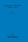 The European Central Bank: Institutional Aspects : Institutional Aspects - eBook