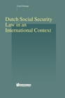 Dutch Social Security Law in an International Context - eBook