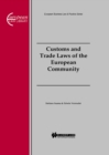 Customs and Trade Laws of the European Community : Customs and Trade Laws of the European Community - eBook