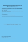 State Entrepreneurship, National Monopolies and European Community Law: Competition and Free Movement in the Energy, Postal and Telecommunications markets in the EEC : Acts of a Seminar held at the Ca - eBook