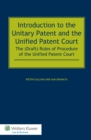 Introduction to the Unitary Patent and the Unified Patent Court : The (Draft) Rules of Procedure of the Unified Patent Court - eBook