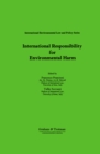International Responsibility for Environmental Harm - eBook