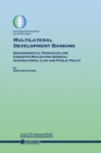 Multilateral Development Banking : Environmental Principles and Concepts Reflecting General International Law and Public Policy - eBook