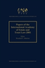 Papers of the International Academy of Estate and Trust Law - 2001 - eBook