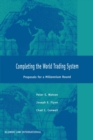 Completing the World Trading System : Proposals for a Millenium Round - eBook