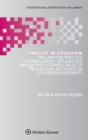 Finality in Litigation : The Law and Practice of Preclusion: Res Judicata (Merger And Estoppel), Abuse of Process and Recognition of Foreign Judgments - Book