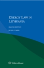 Energy Law in Lithuania - eBook