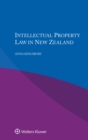 Intellectual Property Law in New Zealand - eBook