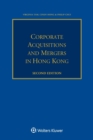 CORPORATE ACQUISITIONS AND MERGERS IN HONG KONG - Book