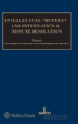 Intellectual Property and International Dispute Resolution - Book