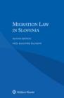 Migration Law in Slovenia - eBook