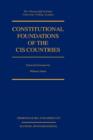 Constitutional Foundations Of Cis Countries - Book