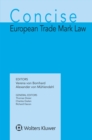 Concise European Trade Mark Law - eBook