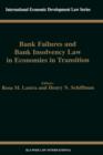 Bank Failures and Bank Insolvency Law in Economies in Transition - Book