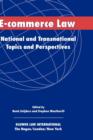 E-Commerce Law : National and Transnational Topics and Perspectives - Book