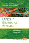 Ethics in Biomedical Research : International Perspectives - Book