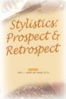 Stylistics : Prospect & Retrospect - Book