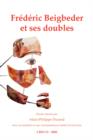 Frederic Beigbeder et ses doubles - Book
