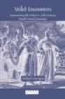 Veiled Encounters : Representing the Orient in 17th-Century French Travel Literature - Book