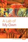 A Lab of My Own - Book