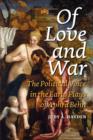 Of Love and War : The Political Voice in the Early Plays of Aphra Behn - Book