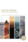 Land & Identity : Theory, Memory, and Practice - Book