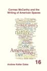 Cormac McCarthy and the Writing of American Spaces - Book