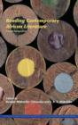 Reading Contemporary African Literature : Critical Perspectives - Book