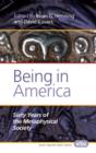 Being in America : Sixty Years of the Metaphysical Society - Book