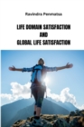 Life Domain Satisfaction and Global Life Satisfaction - Book