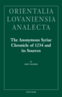 The Anonymous Syriac Chronicle of 1234 and its Sources - eBook