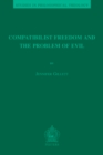 Compatibilist Freedom and the Problem of Evil - eBook