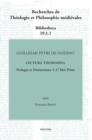 Guillelmi Petri de Godino Lectura Thomasina. Book I, Prologue and Distinctions 1-27 - eBook