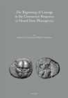 The Beginning of Coinage in the Cimmerian Bosporus (a Hoard from Phanagoria) - eBook