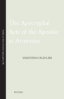 The Apocryphal Acts of the Apostles in Armenian - eBook