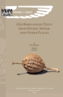 Old Babylonian Texts from Dilbat, Sippar, and Other Places : Edited by M. Stol - eBook
